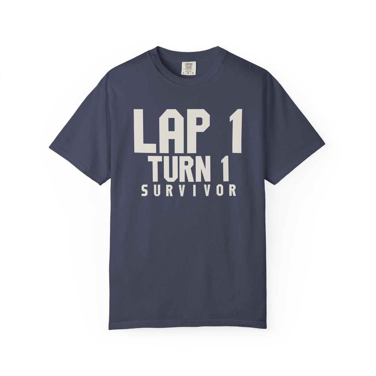 Lap One Turn One Survivor T-Shirt