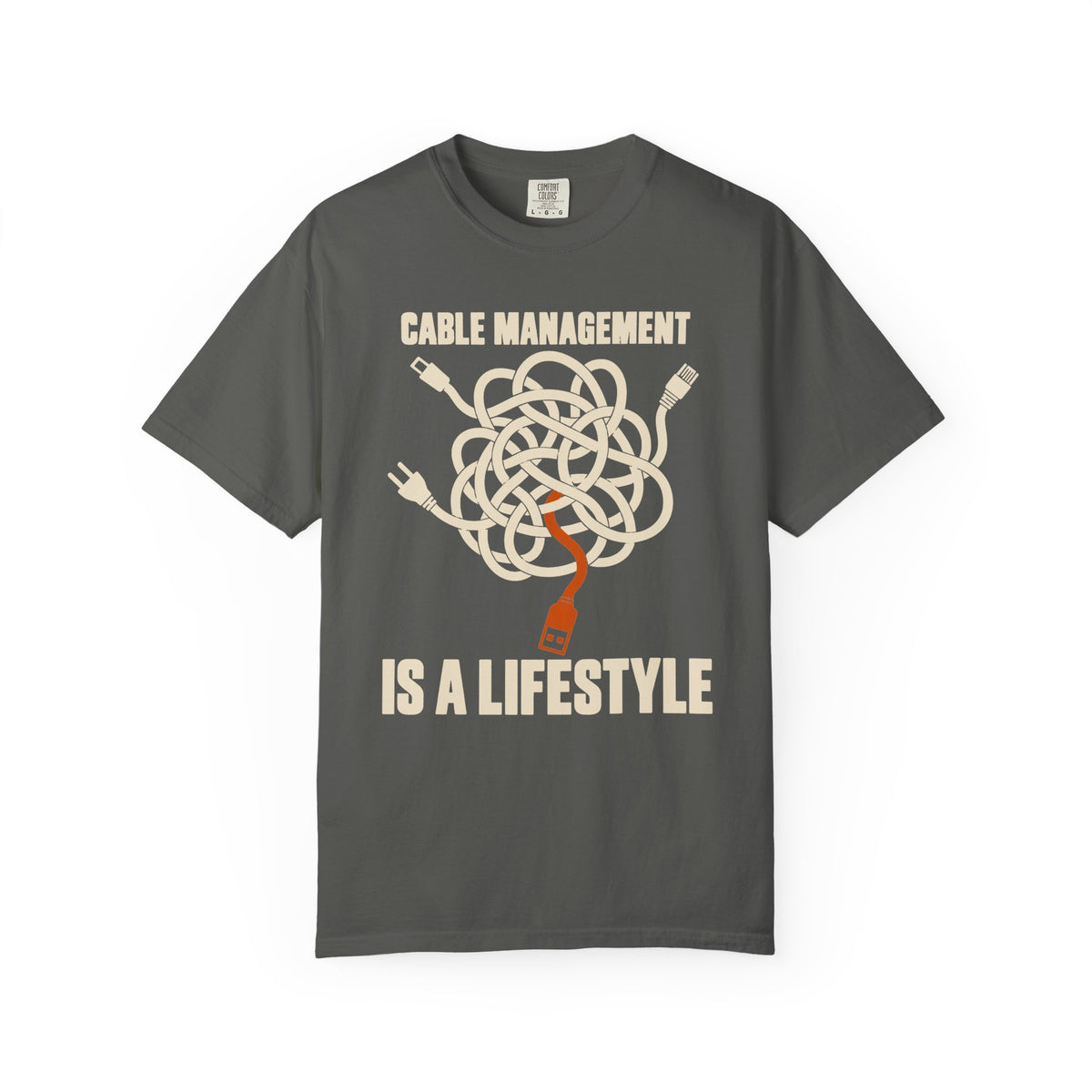 Cable Management Is A Lifestyle T-Shirt