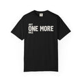 Just One More Race T-Shirt