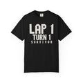 Lap One Turn One Survivor T-Shirt