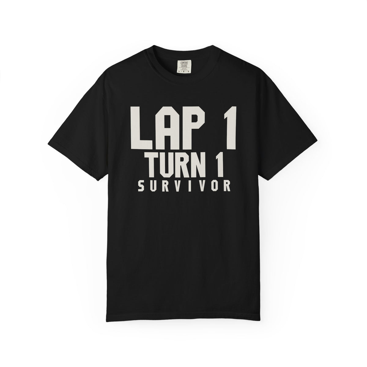 Lap One Turn One Survivor T-Shirt