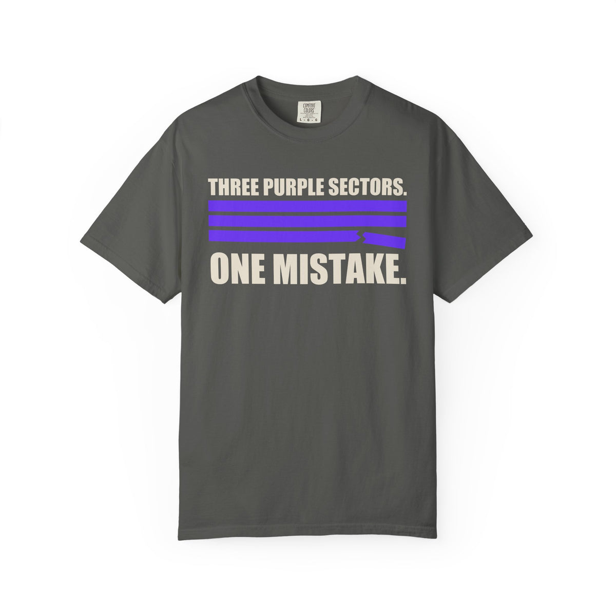 Three Purple Sectors One Mistake T-Shirt