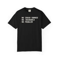 No Problem T-Shirt